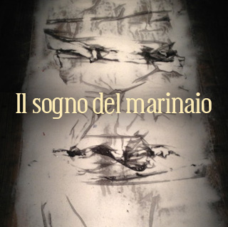 Il sogno del marinaio @ Scenica Frammenti